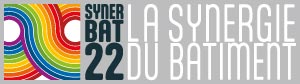 SYNERBAT22 - LA SYNERGIE DU BATIMENT